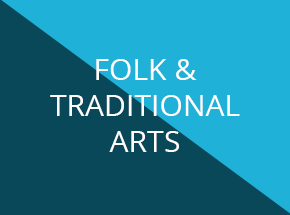 White text on two-tone blue background reads "Folk and Traditional Arts"