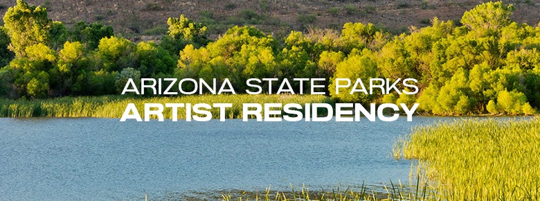A peaceful blue lake surrounded by lush greenery on a sunny day. Superimposed on the image in bold, white letters is the following text: Arizona State Parks Artists Residency